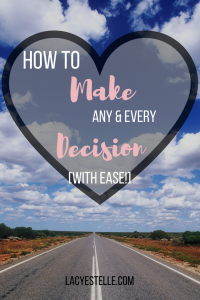 decision making, how to make any decision with ease